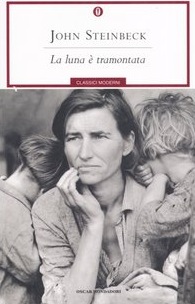 La luna è tramontata di John Steinbeck
