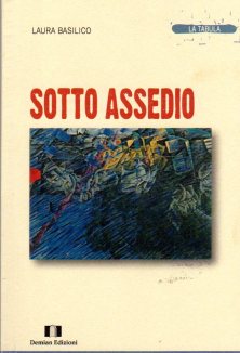 sotto assedio